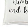 20"x20" Oversize 'Humble And Kind' Family-Friendly Square Throw Pillow Cover White - Lush Décor